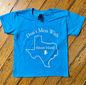 Don’t Mess With RI Youth T-shirt
