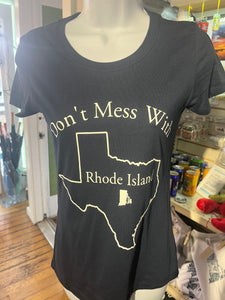Don’t Mess With RI Women’s T-shirt